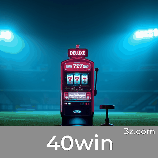 40win: Seu Cassino Online Seguro e Rápido